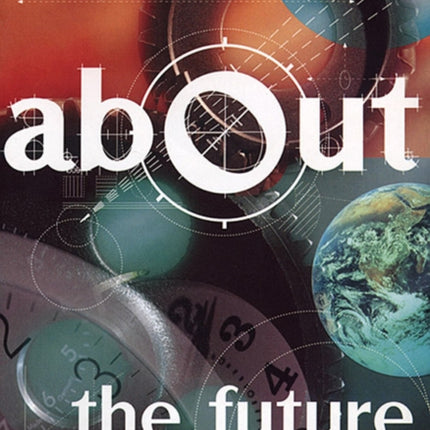 About the Future: Where is Everything Going?