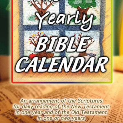 The Yearly Bible Calendar
