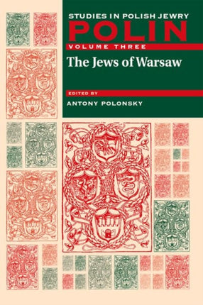 Polin: Studies in Polish Jewry Volume 3: The Jews