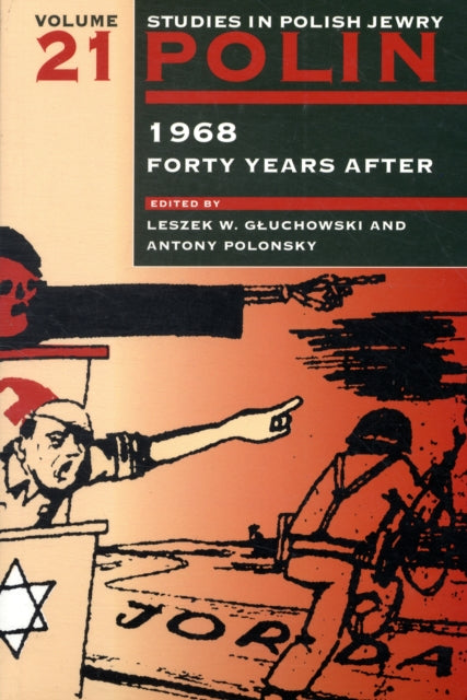 Polin: Studies in Polish Jewry Volume 21: 1968