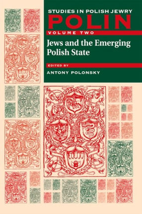 Polin: Studies in Polish Jewry Volume 2: Jews and
