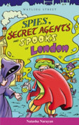 Spies, Secret Agents and Spooks of London