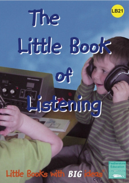 The Little Book of Listening: Little Books with Big Ideas (21)