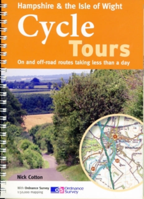 Hampshire & the Isle of Wight Cycle Tours: On and Off-road Routes Taking Less Than a Day