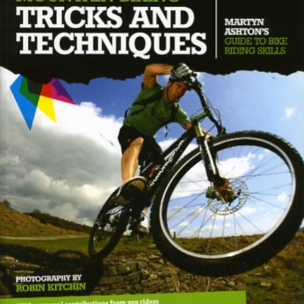 Mountain Biking Tricks and Techniques