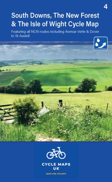 South Downs, The New Forest, and The Isle of Wight Cycle Map 4: Including Avenue Verte and Dover to St Austell: 2023