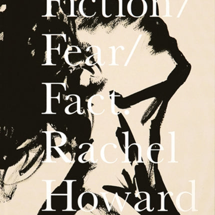 Fiction Fear Fact