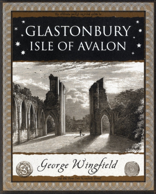 Glastonbury: Isle of Avalon