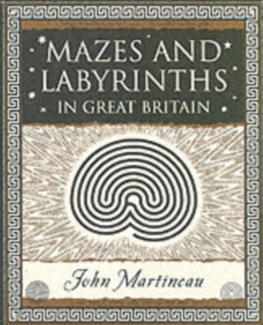 Mazes and Labyrinths: In Great Britain