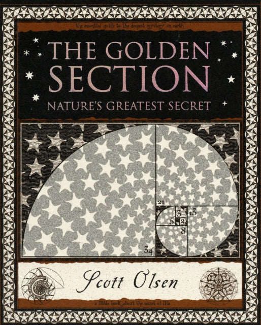 Golden Section: Nature's Greatest Secret