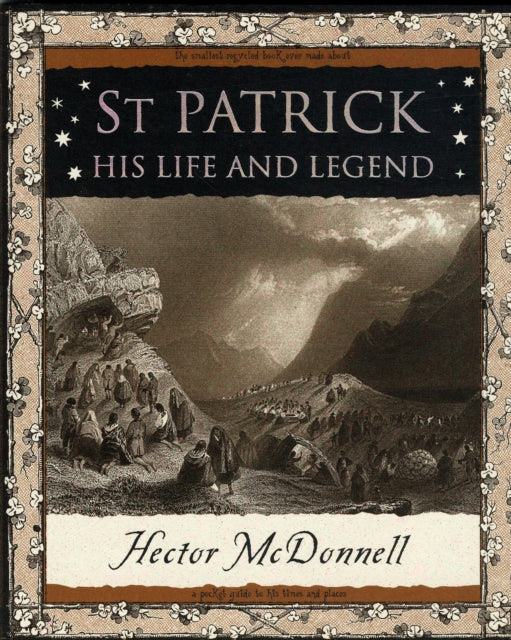 St Patrick: His Life and Legend