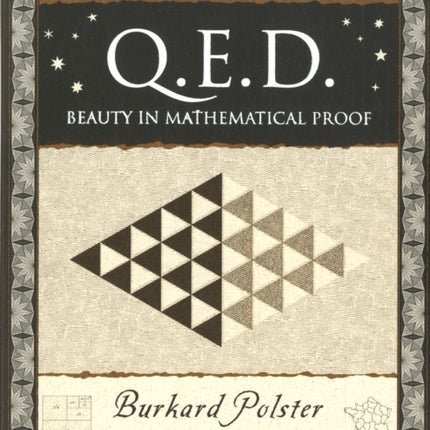 QED: Beauty in Mathematical Proof (Q.E.D.)