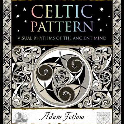 Celtic Pattern: Visual Rhythms of the Ancient Mind