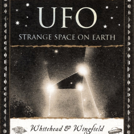 UFO: Strange Space on Earth