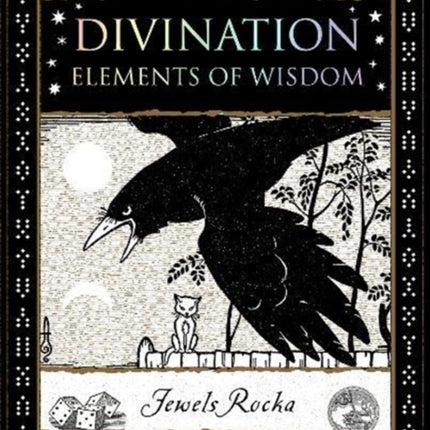 Divination: Elements of Wisdom