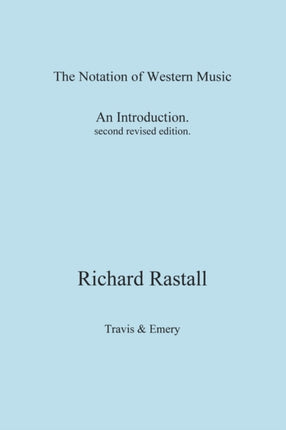 The Notation of Western Music: An Introduction