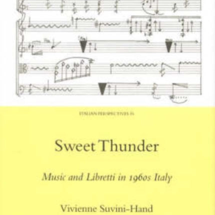 Sweet Thunder: Music and Libretti in 1960s Italy