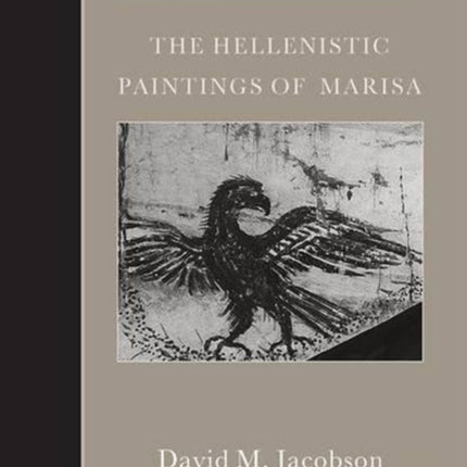 The Hellenistic Paintings of Marisa