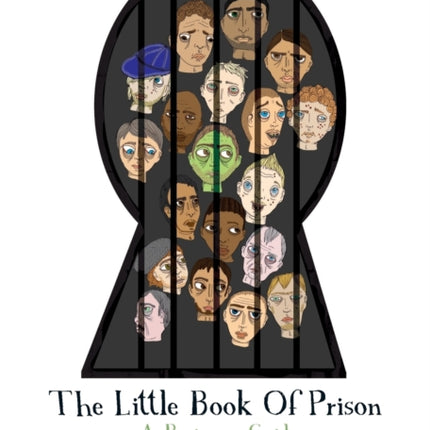 The Little Book of Prison: A Beginners Guide