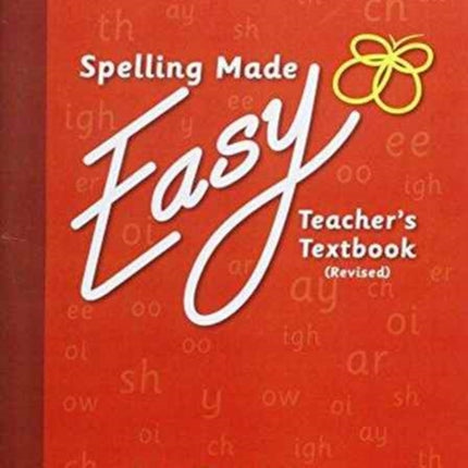 Spelling Made Easy Revised A4 Text Book Introductory Level: Teacher TextBook: Introductory