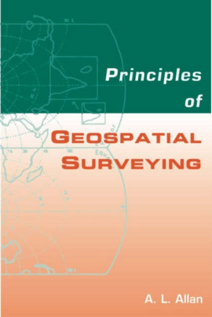 Principles of Geospatial Surveying