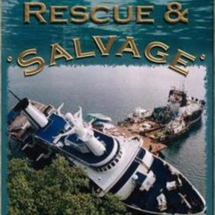 Wreck, Rescue and Salvage