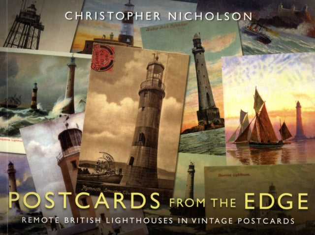 Postcards from the Edge: Remote British Lighthouses in Vintage Postcards