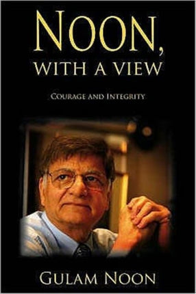 Noon, with a View: Courage and Integrity