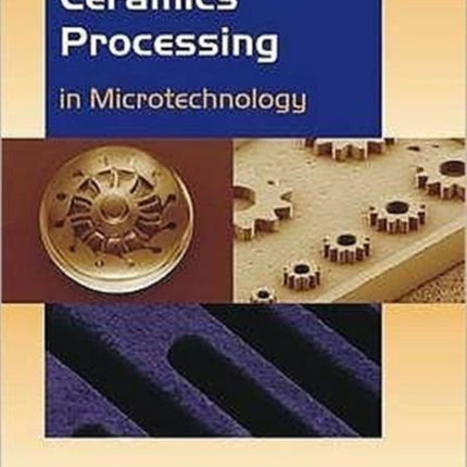 Ceramics Processing in Microtechnology