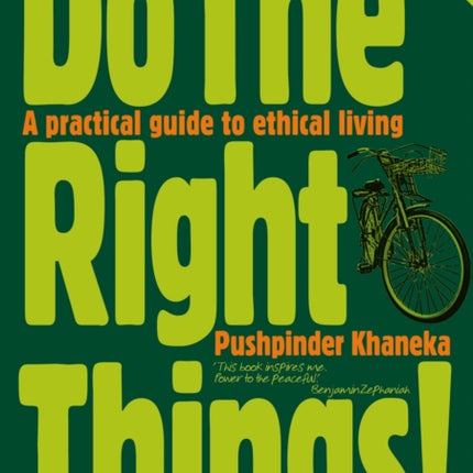 Do the Right Things!