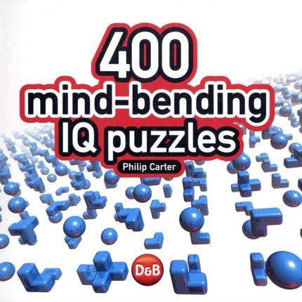 400 Mindbending IQ Puzzles