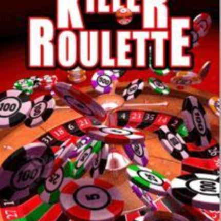Killer Roulette How to Beat the Unbeatable DB