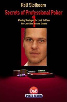 Secrets of Professional Poker  Volume 1 Winning