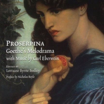 Proserpina : Goethe’s Melodrama- with Music by