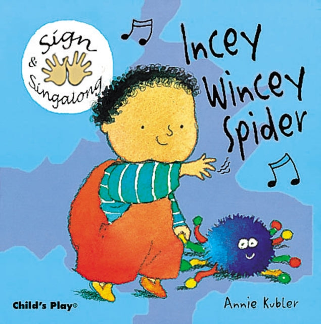 Incey Wincey Spider: BSL (British Sign Language)