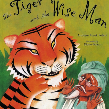 The Tiger and the Wise Man
