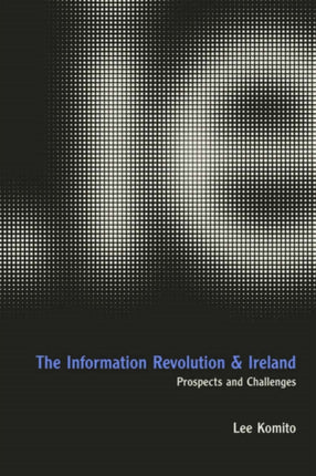 The Information Revolution and Ireland: Prospects