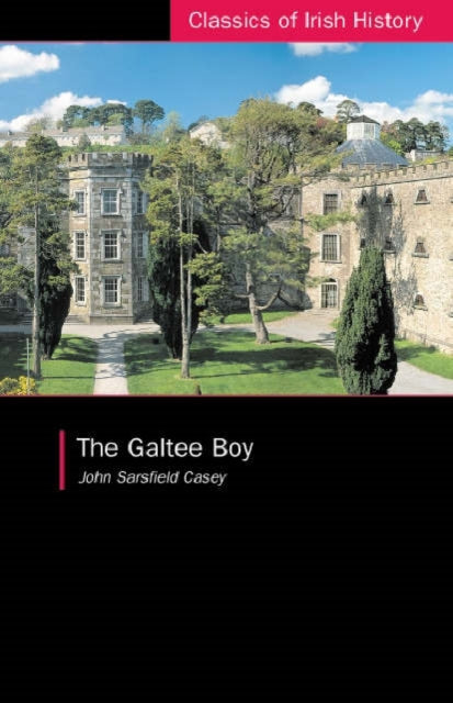 The Galtee Boy: A Fenian Prison Narrative