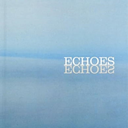 Echoes French Edition