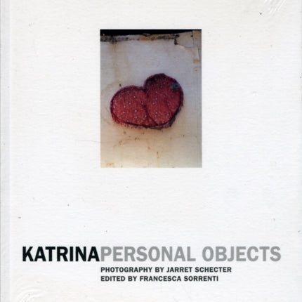 Katrina: Personal Objects