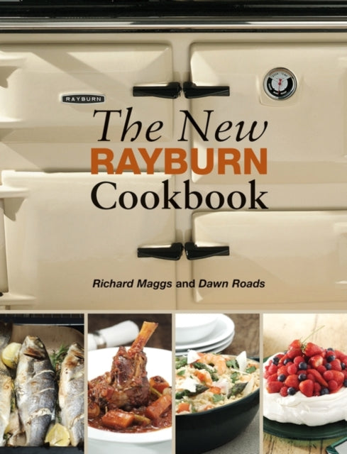 The New Rayburn Cookbook