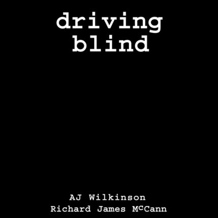 Driving Blind