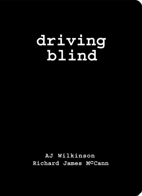 Driving Blind