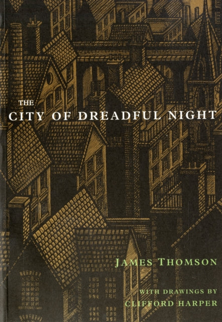 The City of Dreadful Night