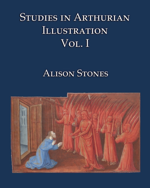 Studies in Arthurian Illustration Vol I