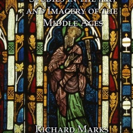 Studies in the Art and Imagery of the Middle Ages