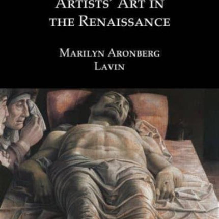 Artists' Art in the Renaissance