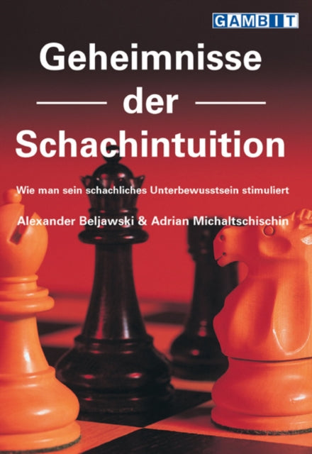 Geheimnisse Der Schachintuition