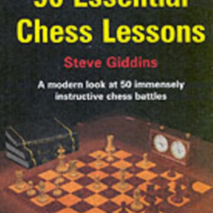 50 Essential Chess Lessons