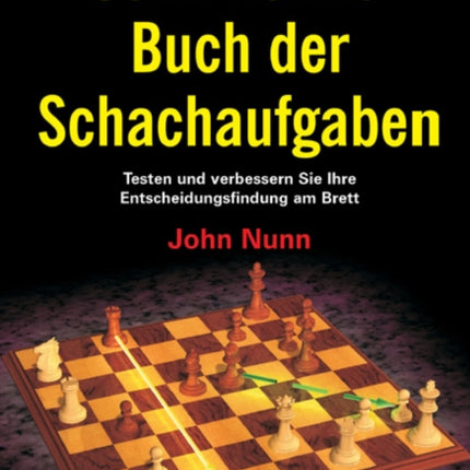 John Nunns Buch Der Schachaufgaben